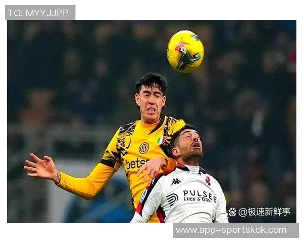 国米对热那亚保持12场不败上次输球已是2018年